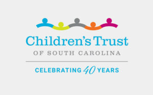 Children's Trust of South Carolina. Celebrating 40 Years.