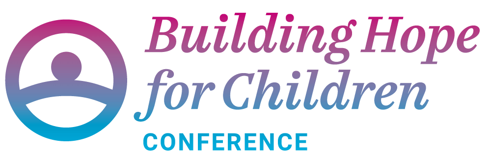 Building Hope for Children Conference.